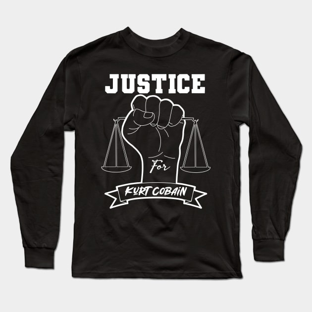 Justice for cobain Long Sleeve T-Shirt by okoccult